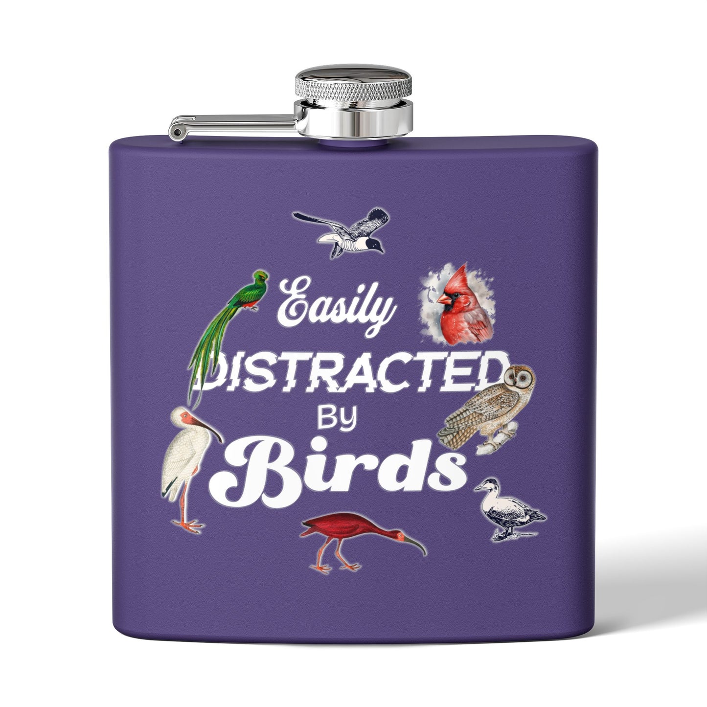Easily Distracted By Birds Stainless Steel Flask - 6oz