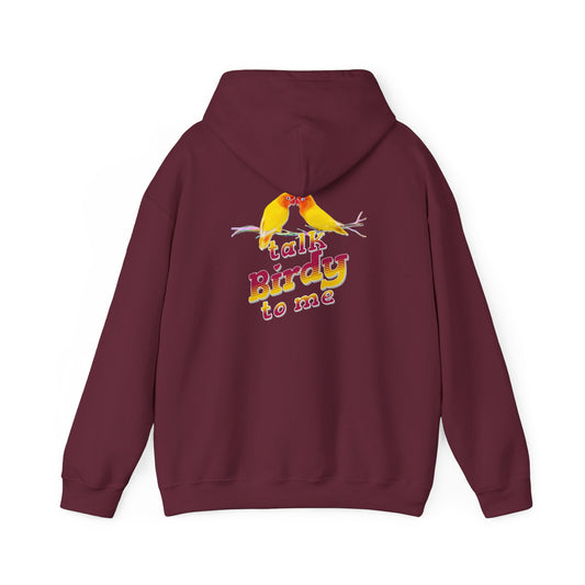The Nerdy Birder - "Talk Birdy to Me" Back Design Unisex Hoodie - Cozy Sweatshirt for Nature Lovers
