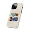 Bird Nerd Tough Phone Case - Fun & Colorful Design for Bird Lovers