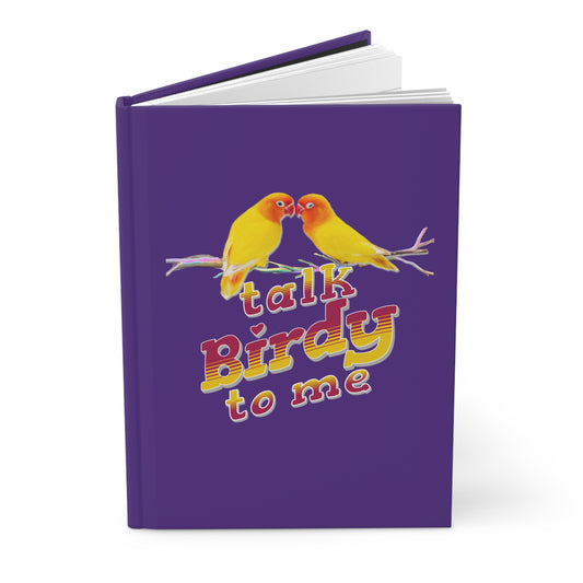 Talk Birdy To Me Inspirational Hardcover Journal