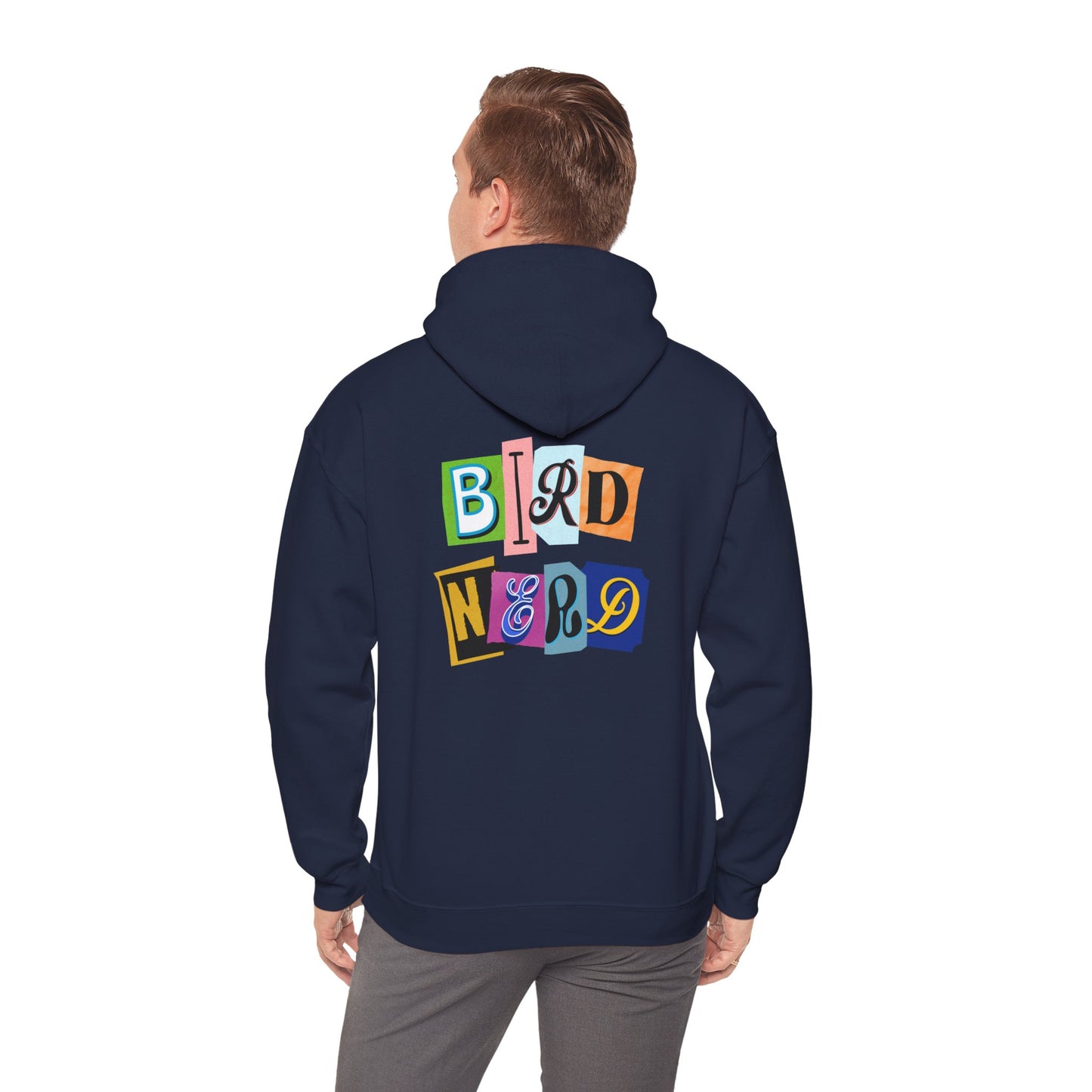 The Nerdy Birder - "Bird Nerd" Back Design Unisex Hoodie - Cozy Sweatshirt for Nature Lovers