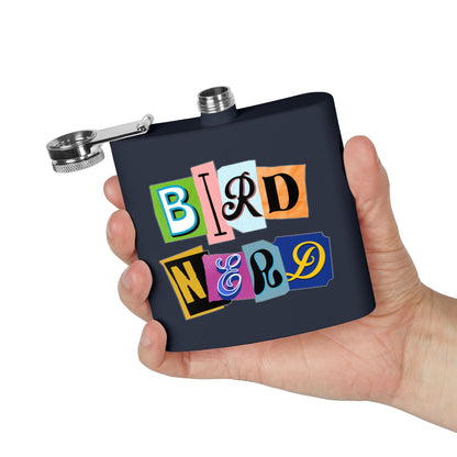 Bird Nerd Funny Bird Lover's Stainless Steel Flask - 6oz