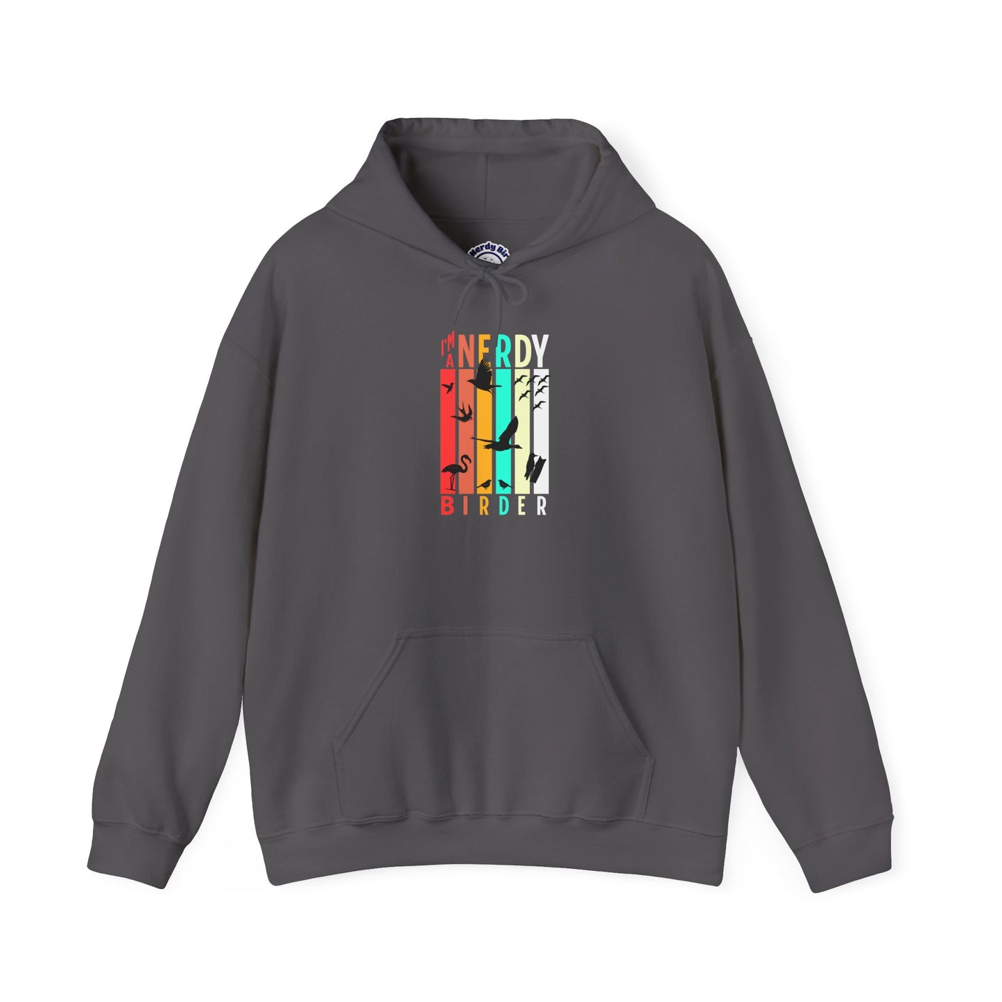 The Nerdy Birder - "I'm A Nerdy Birder" Unisex Hoodie - Cozy Sweatshirt for Nature Lovers
