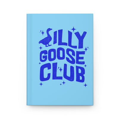 Silly Goose Club Hardcover Journal - Fun Note-taking, Gift for Writers, Creative Journal, Blue Matte Notebook, Unique Fun Writing