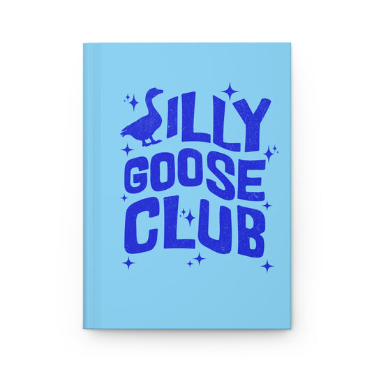 Silly Goose Club Hardcover Journal - Fun Note-taking, Gift for Writers, Creative Journal, Blue Matte Notebook, Unique Fun Writing