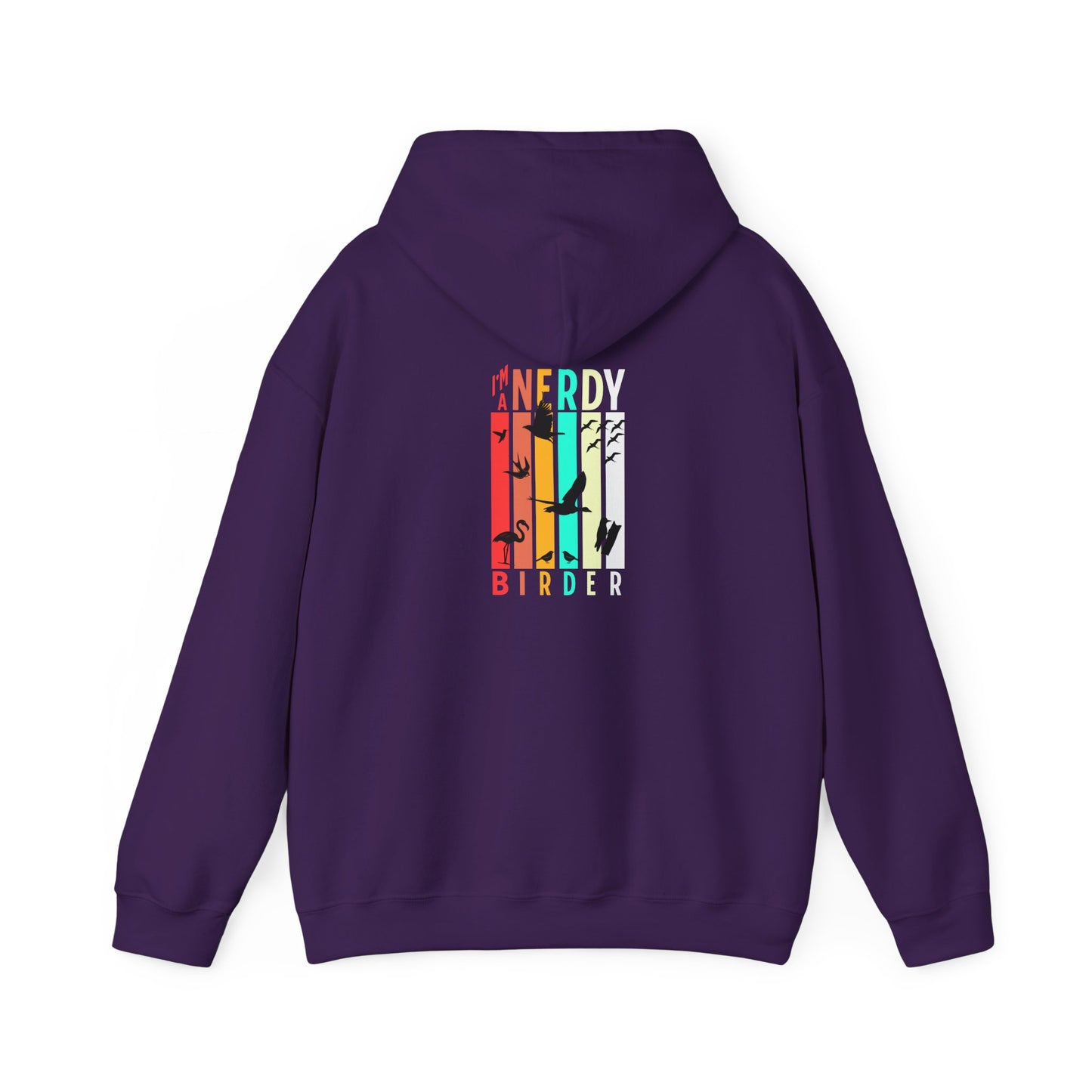 The Nerdy Birder - "I'm A Nerdy Birder" Back Design Unisex Hoodie - Cozy Sweatshirt for Nature Lovers