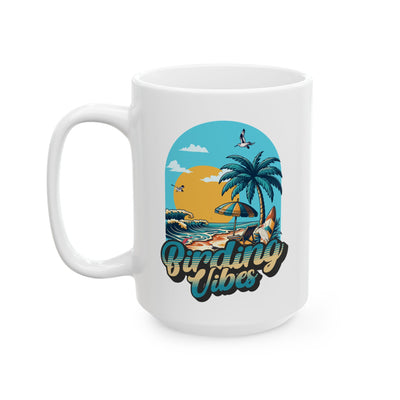 Birding Vibes Ceramic Mug