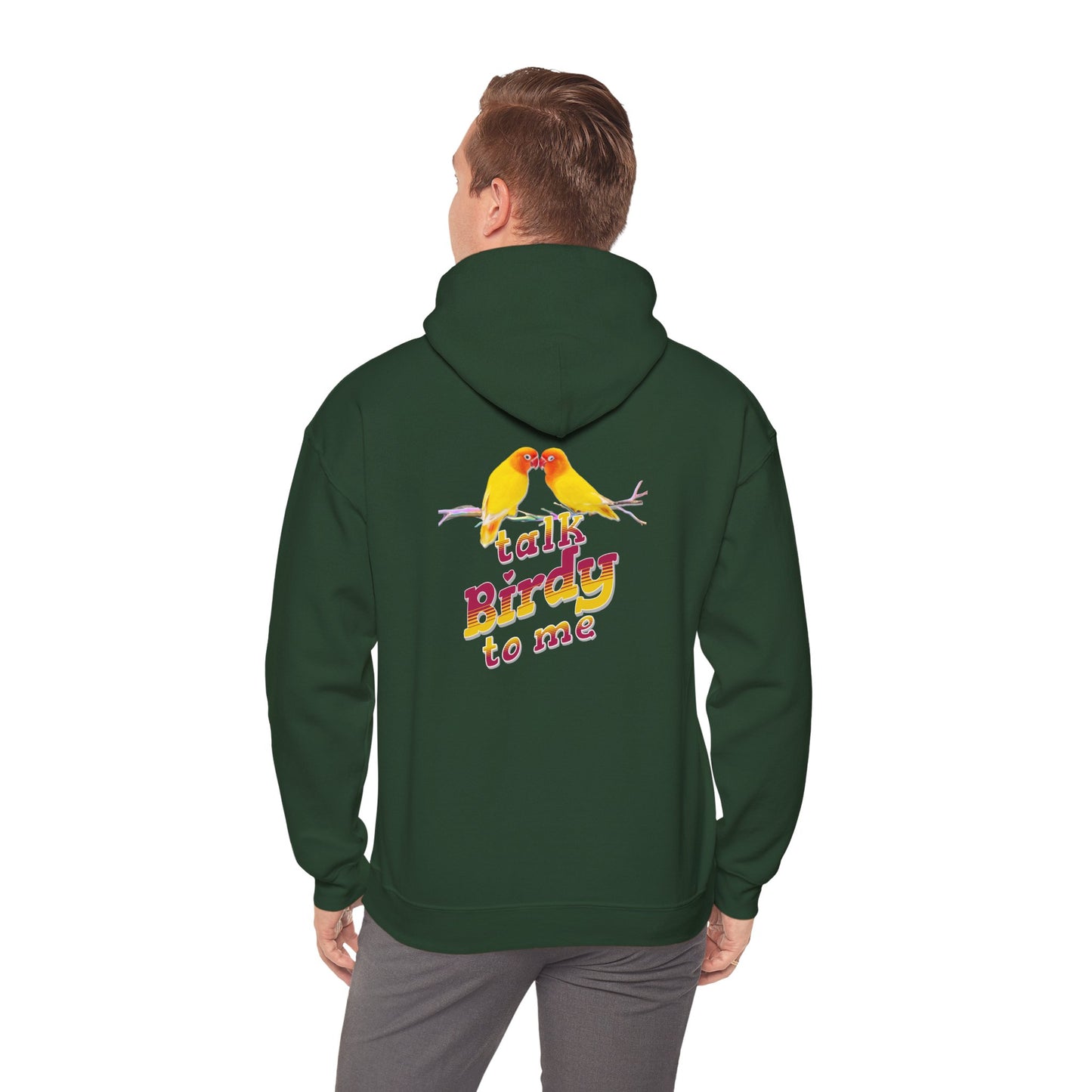 The Nerdy Birder - "Talk Birdy to Me" Back Design Unisex Hoodie - Cozy Sweatshirt for Nature Lovers