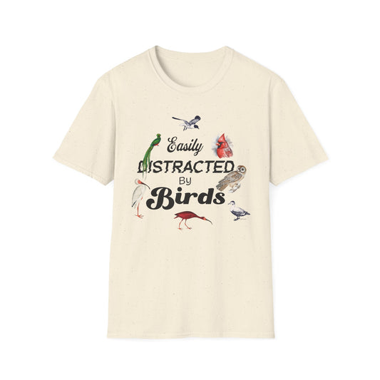 Easily Distracted by Birds T-Shirt - Unisex Softstyle Tee for Bird Lovers