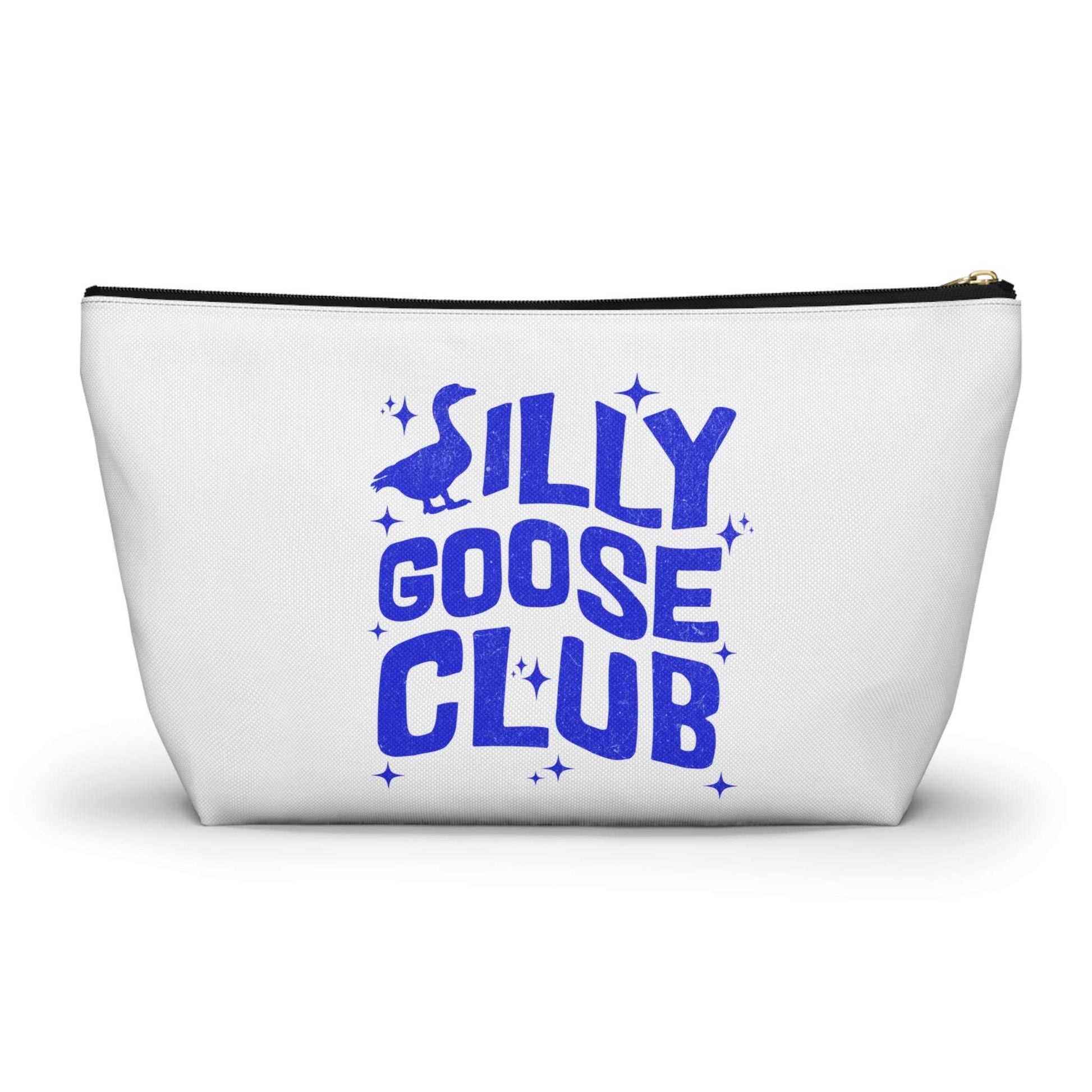 Silly Goose Club Accessory Pouch | Fun Makeup Bag | Travel Organizer | Gift for Friends | Cute Storage Solution | Quirky T-bottom Bag