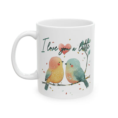 Inspirational Bird Ceramic Mug - "I Love You a Little" - Perfect Gift for Nature Lovers