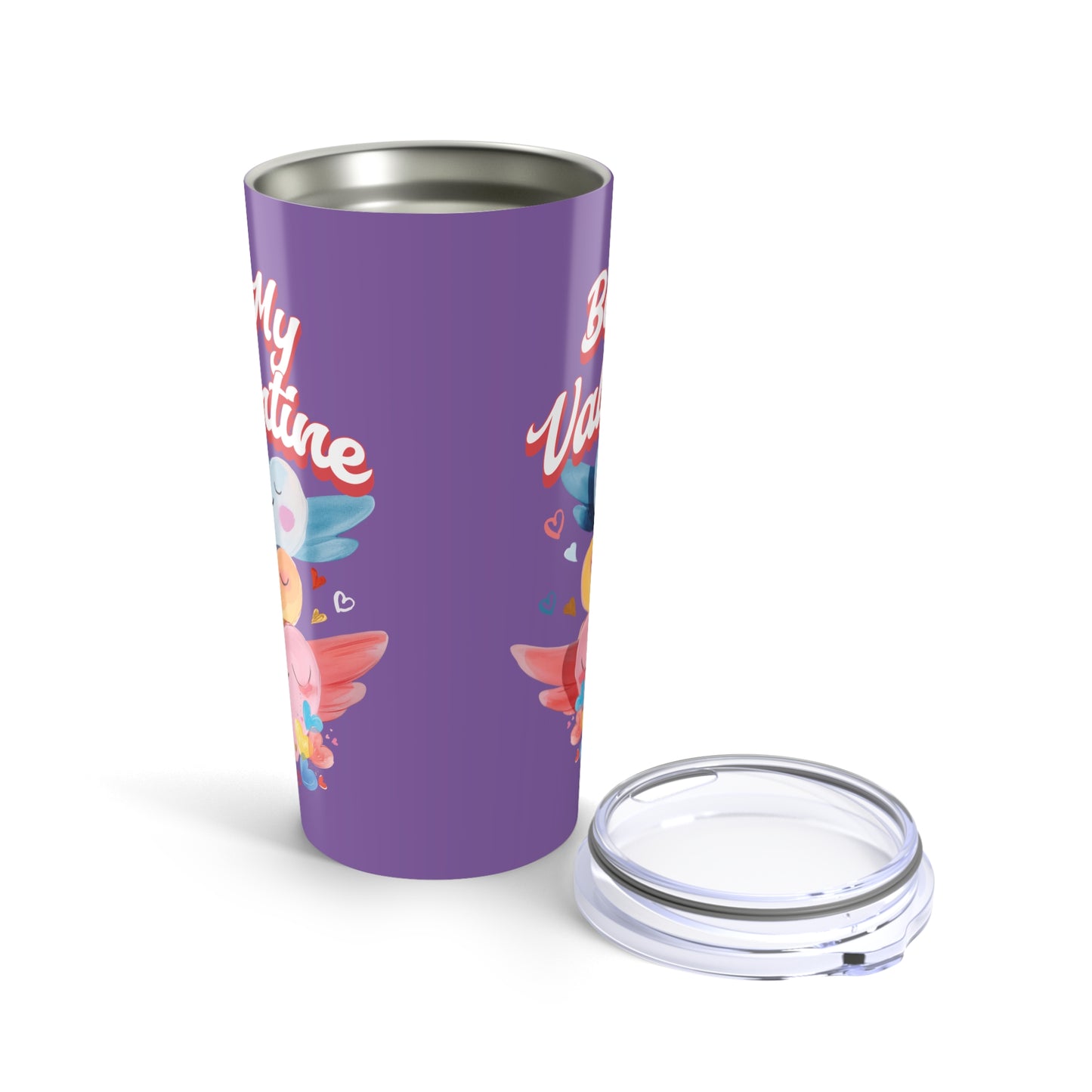 Be My Valentine - Colorful Valentine's Day Purple Tumbler 20oz - Perfect Gift for Sweethearts
