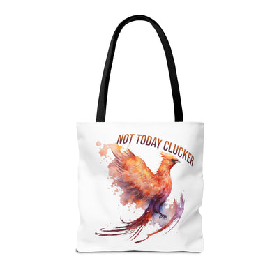 Not Today Clucker Phoenix Tote Bag – Vibrant Art for Everyday Use