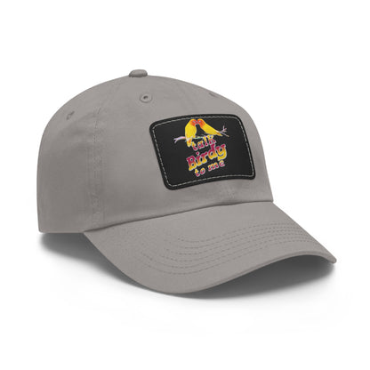 The Nerdy Birder Talk Birdy To Me Dad Hat with Leather Patch Stylish Outdoor Cap