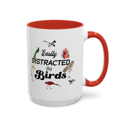 Easily Distracted by Birds Coffee Mug - Fun Accent Mug for Bird Lovers