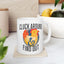 Birding Ceramic Mug (11oz, 15oz) - Cluck Around and Find Out Design