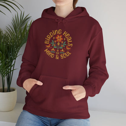 Birding Heals Hooded Sweatshirt - Unisex, Cozy Gift for Mindfulness, Yoga, Meditation, Self-Care, Affirmation Wear