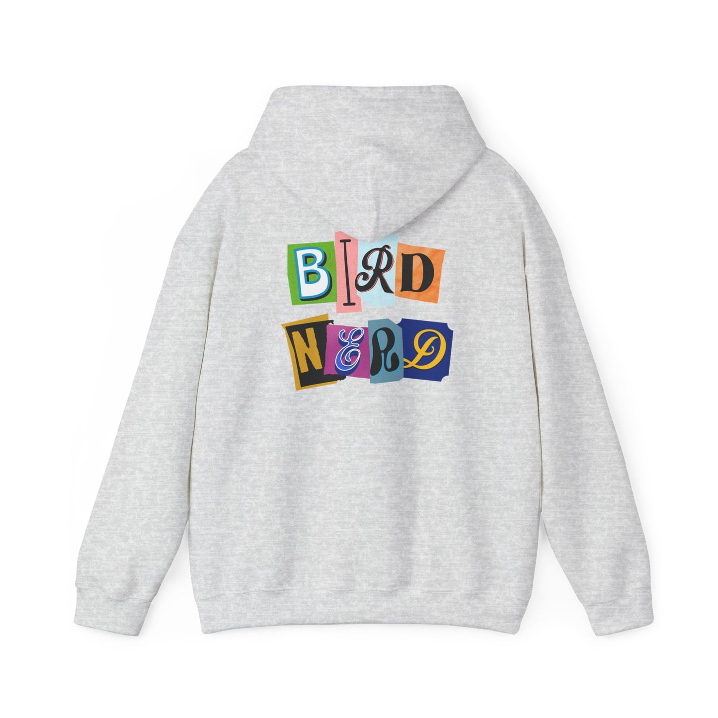The Nerdy Birder - "Bird Nerd" Back Design Unisex Hoodie - Cozy Sweatshirt for Nature Lovers