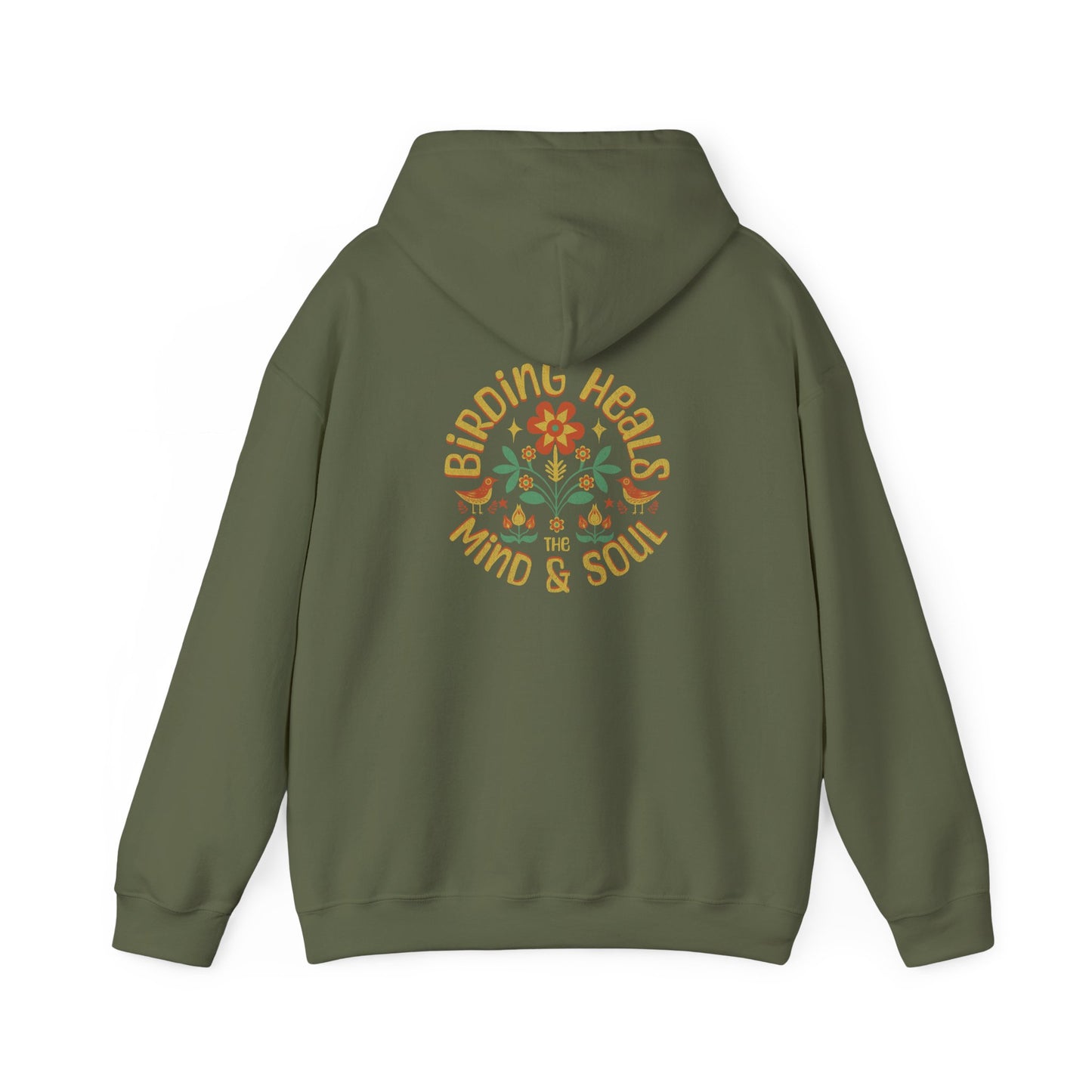 Birding Heals the Mind and Soul Back Design Unisex Hoodie - Cozy Sweatshirt for Nature Lovers