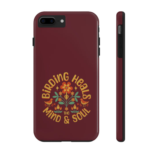 The Nerdy Birder - Birding Heals the Mind & Soul Design, Tough Secure Phone Covers for Bird Lovers, Artistic Gifts for Nature Enthusiasts