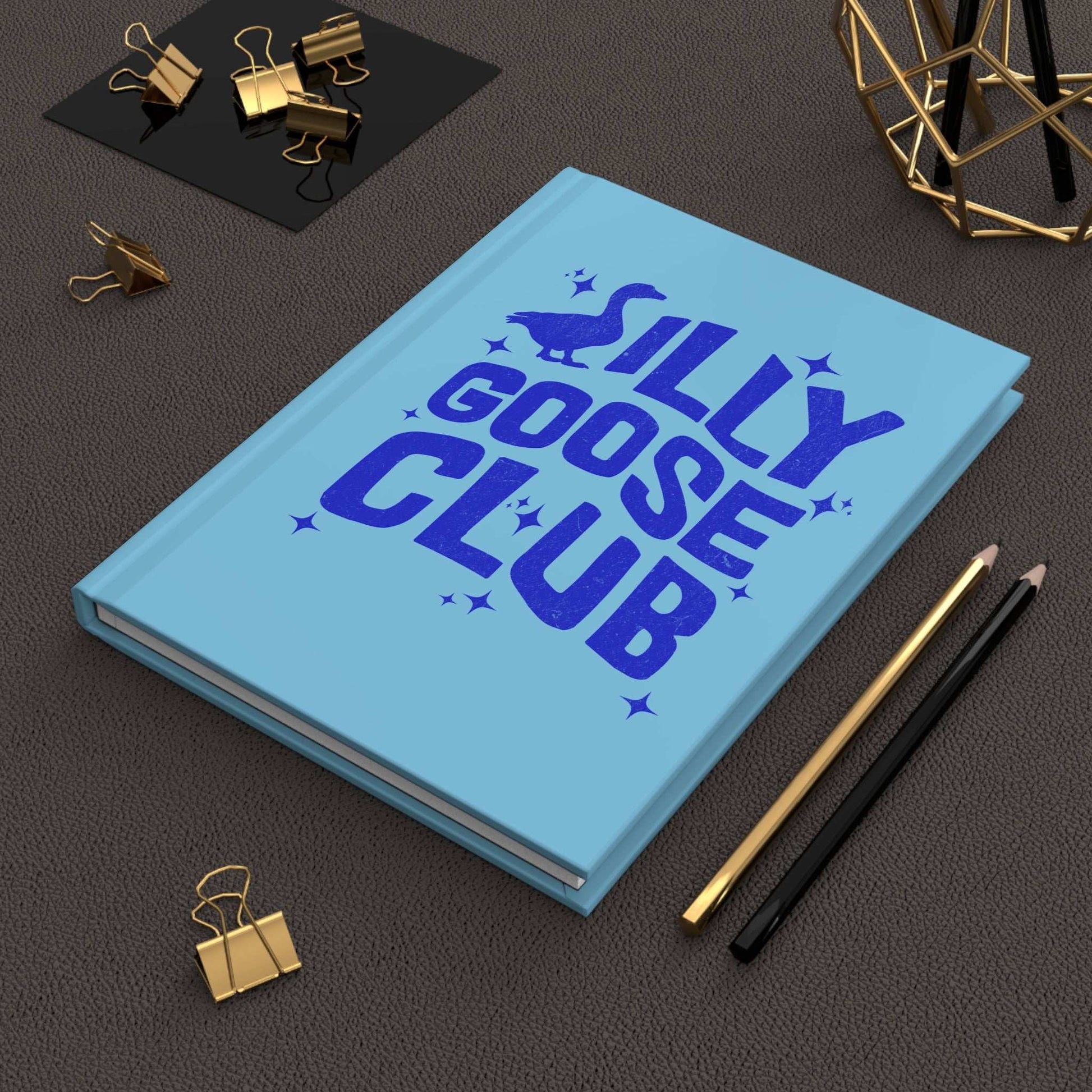 Silly Goose Club Hardcover Journal - Fun Note-taking, Gift for Writers, Creative Journal, Blue Matte Notebook, Unique Fun Writing