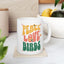 Peace Love Birds Ceramic Mug - Perfect for Coffee Lovers & Gift Giving