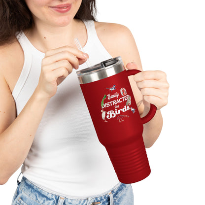 Easily Distracted by Birds Insulated Travel Mug - 40oz Adventure Companion