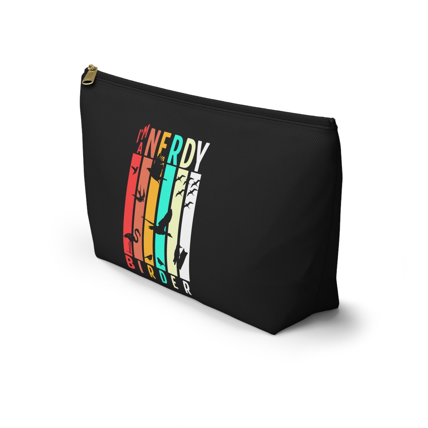 I'm A Nerdy Birder Accessory Pouch - Colorful Bird Lover Organizer, Gift for Birdwatchers, Makeup Case, Travel Pouch