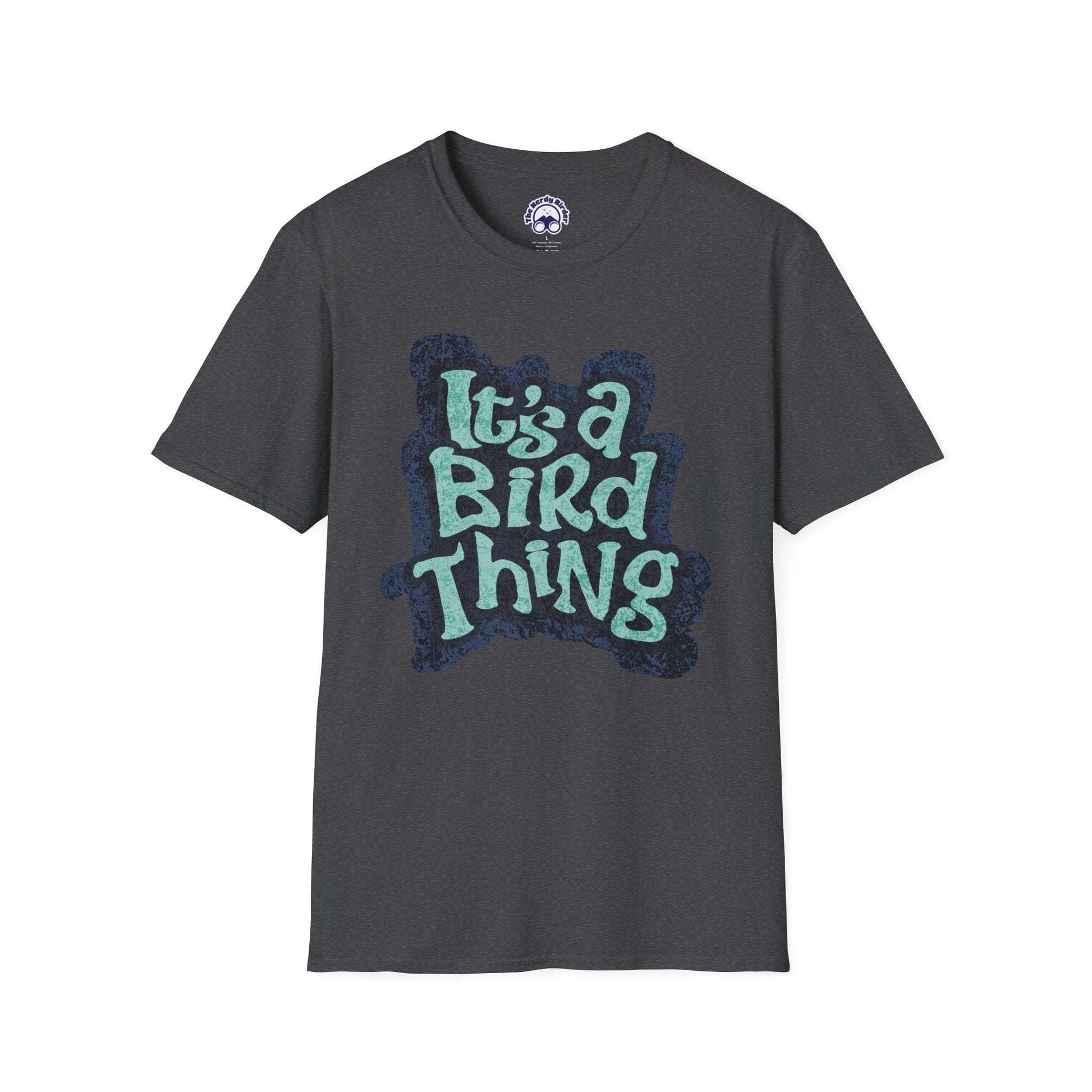 It's a Bird Thing - Unisex T-Shirt