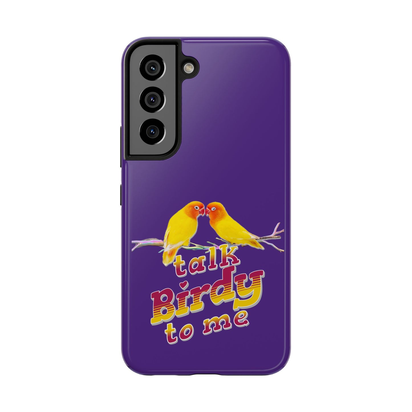 Talk Birdy to Me Tough Phone Case, Colorful Phone Accessories, Ideal Gift for Bird Lovers