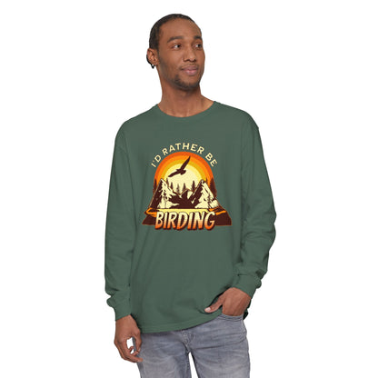 I'd Rather Be Birding Long Sleeve T-Shirt - Unisex Nature Lover Tee
