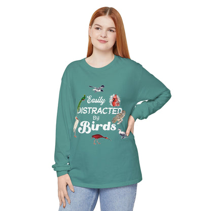 Easily Distracted by Birds Long Sleeve T-Shirt | Unisex Casual Tee for Bird Lovers