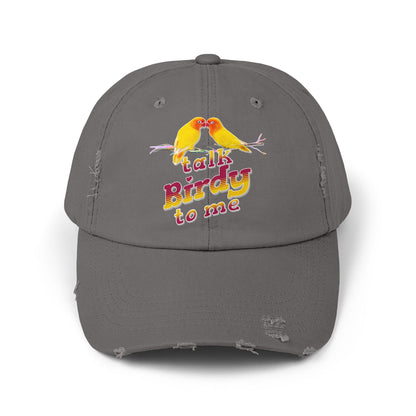 Talk Birdy To Me Distressed Cap, Casual Hat for Bird Lovers, Unique Gift for Nature Enthusiasts, Trendy Apparel for Outdoor Adventures