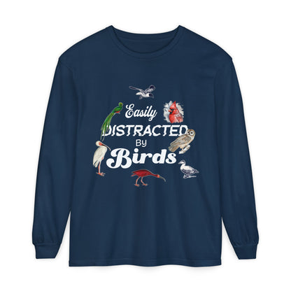 Easily Distracted by Birds Long Sleeve T-Shirt | Unisex Casual Tee for Bird Lovers