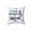 Easily Distracted by Birds Decorative Pillow