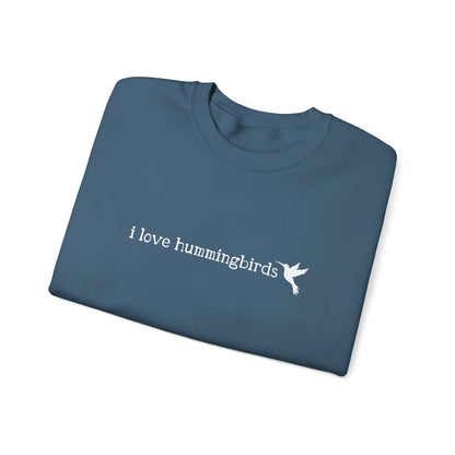 I Love Hummingbirds - Unisex Heavy Blend™ Crewneck Sweatshirt