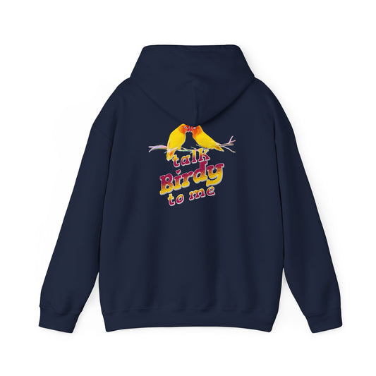 The Nerdy Birder - "Talk Birdy to Me" Back Design Unisex Hoodie - Cozy Sweatshirt for Nature Lovers