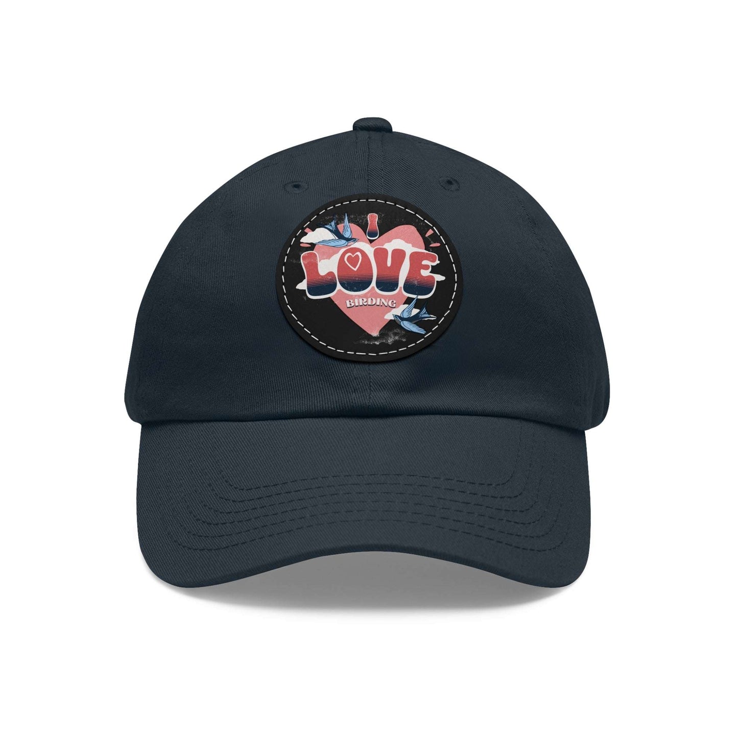 The Nerdy Birder - "I Love BIrding" Dad Hat, Leather Patch Cap, Perfect Gift for Dads, Nature Lovers, Casual Style Cap, Summer Accessories