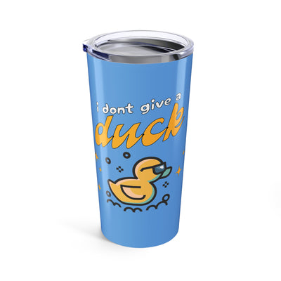 I Don't Give A Duck Themed 20oz Tumbler - Perfect for Animal Lovers & Quirky Gifting