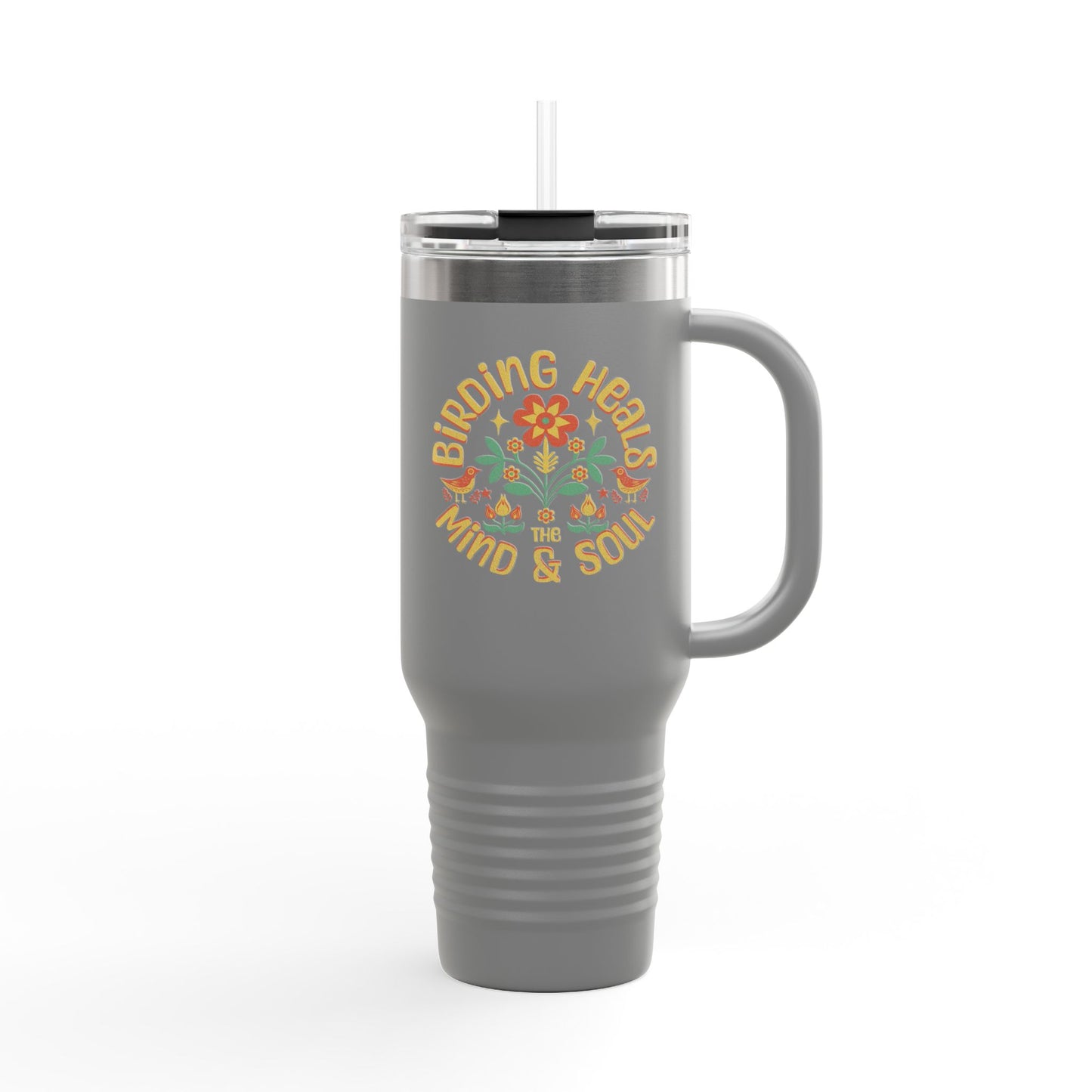 The Nerdy Birder Birding Heals  Insulated Travel Mug, 40oz