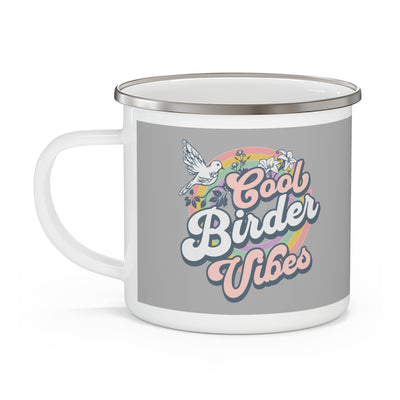 Cool Birder Vibes Enamel Camping Mug - Perfect for Outdoor Enthusiasts