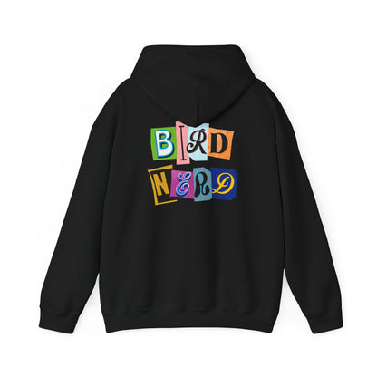 The Nerdy Birder - "Bird Nerd" Back Design Unisex Hoodie - Cozy Sweatshirt for Nature Lovers