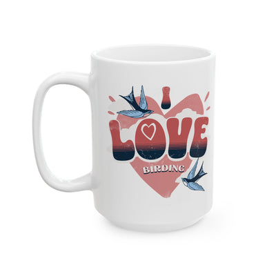 I Love Birding Ceramic Mug - Perfect for Gifting and Celebrations