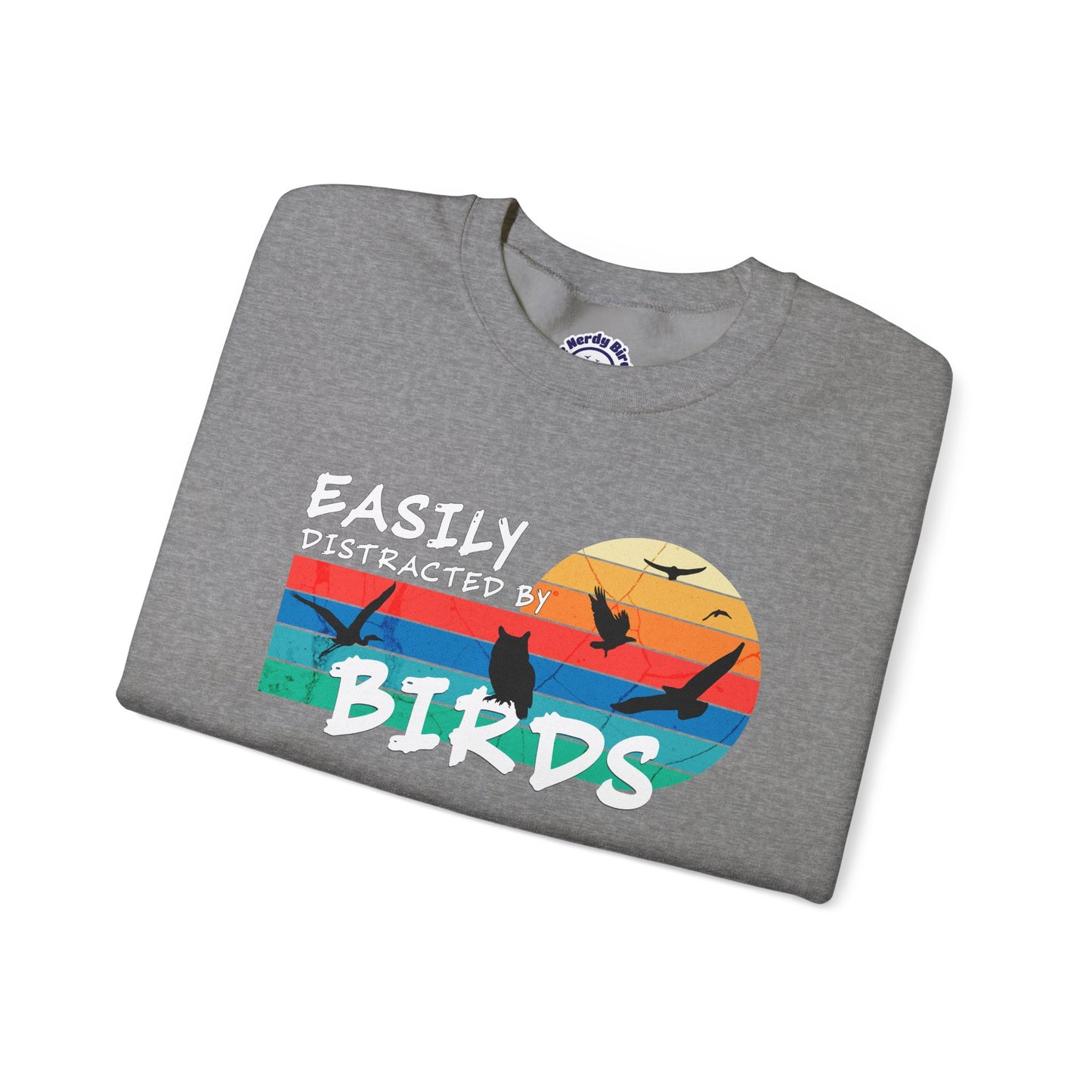 Easily Distracted by Birds Retro Sunset Crewneck Sweatshirt